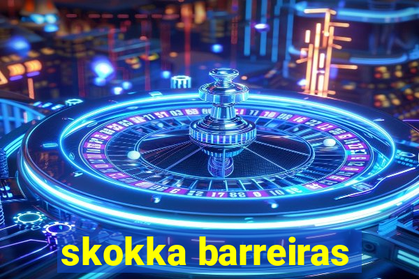 skokka barreiras